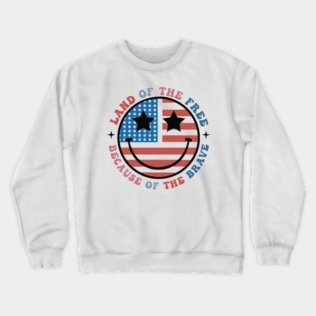 America Land Of The Free Because Of The Brave SVG, 4th of July, Patriotic, Independence Day (2 Sided) Crewneck Sweatshirt by MichaelStores